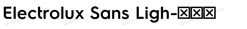 Electrolux Sans Ligh字体转换